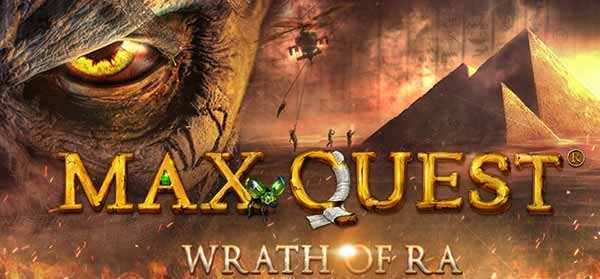 Max Quest : Wrath of Ra